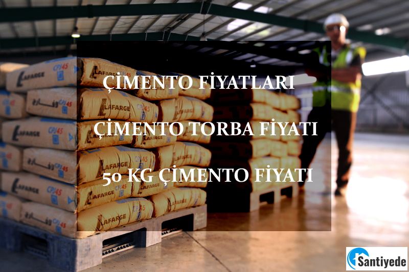 2024 Güncel Çimento Fiyatları